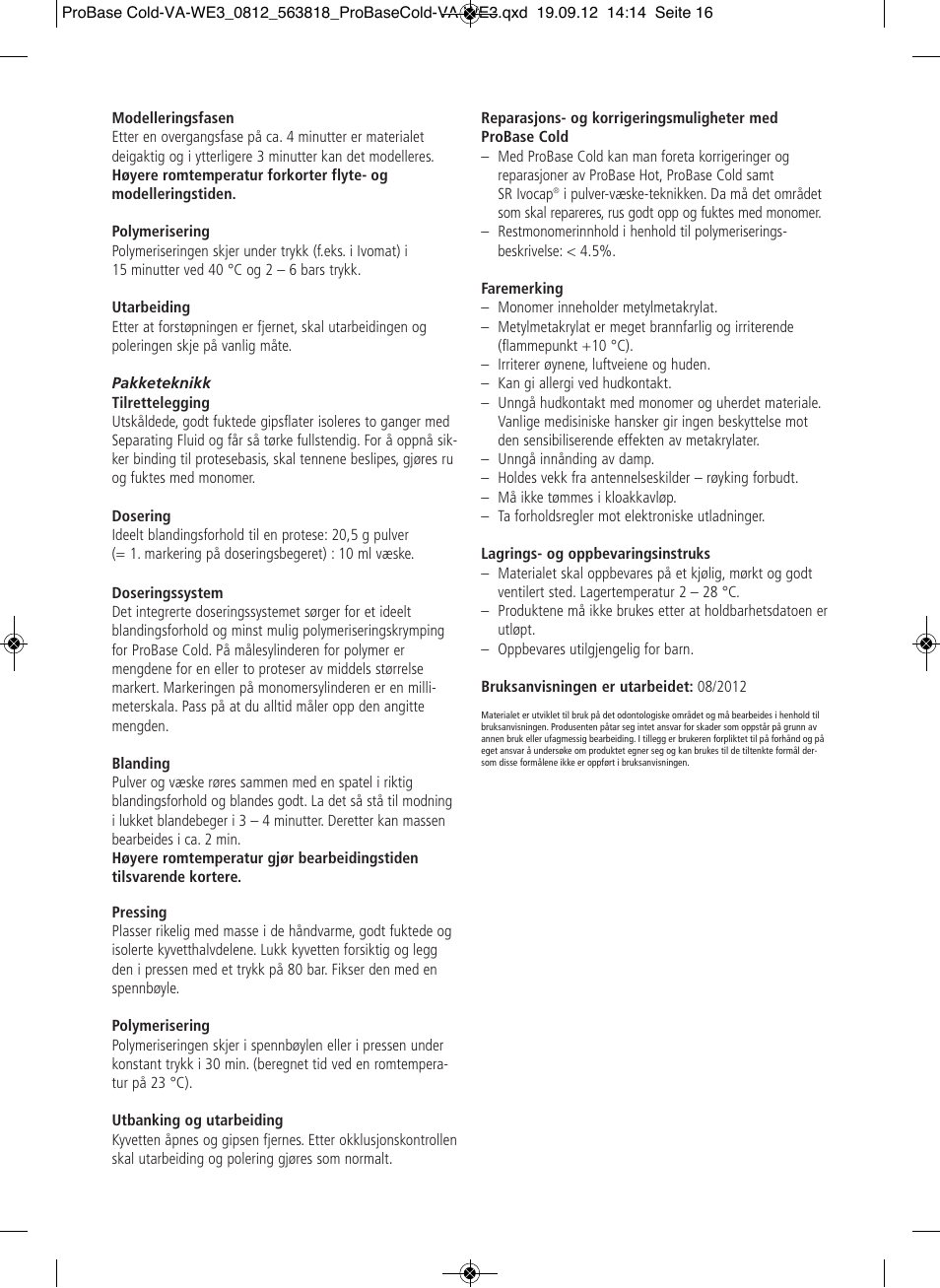 Ivoclar Vivadent ProBase Cold User Manual | Page 16 / 28