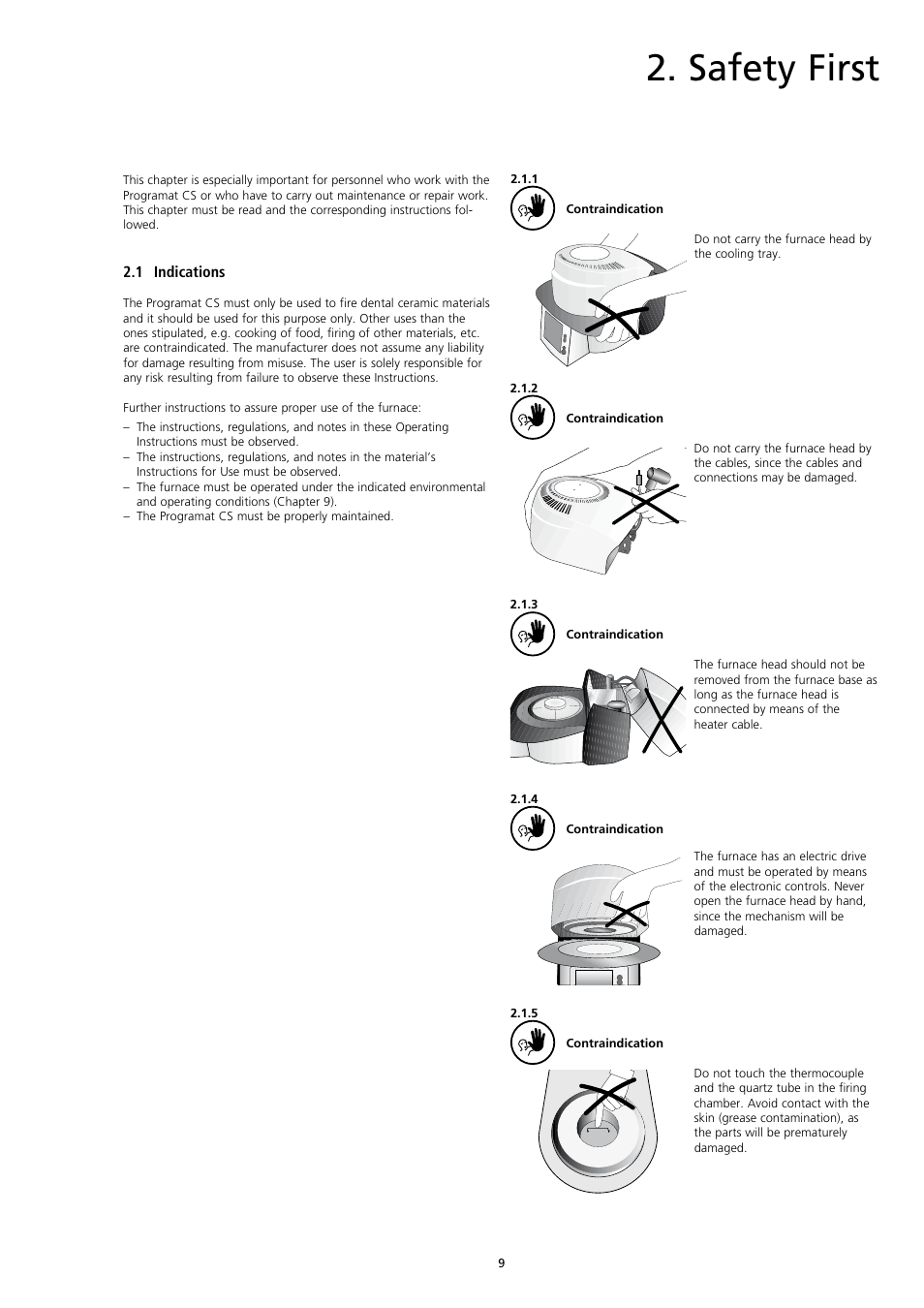 Safety first | Ivoclar Vivadent CS User Manual | Page 9 / 32