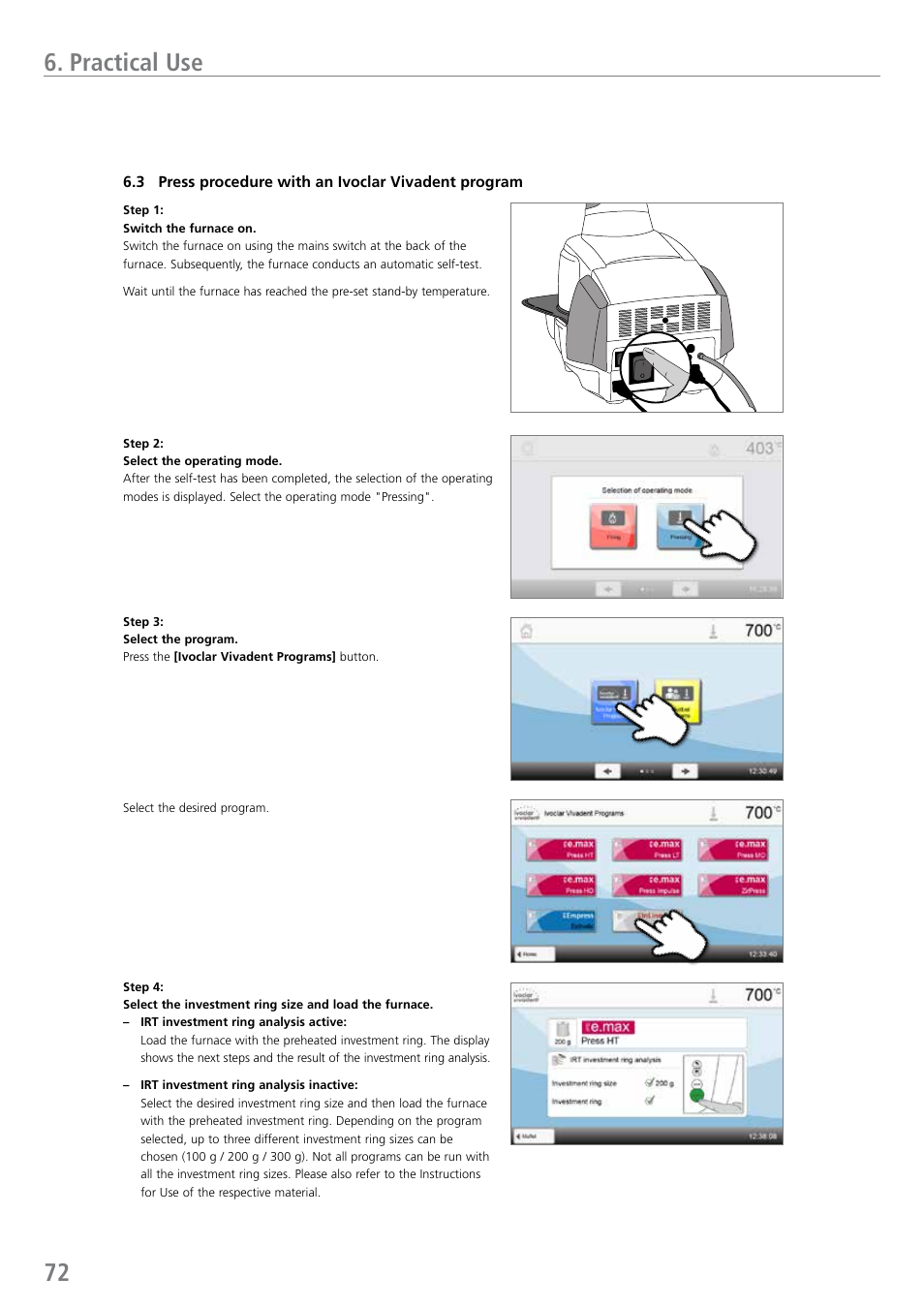 Practical use | Ivoclar Vivadent EP 5010 User Manual | Page 72 / 92