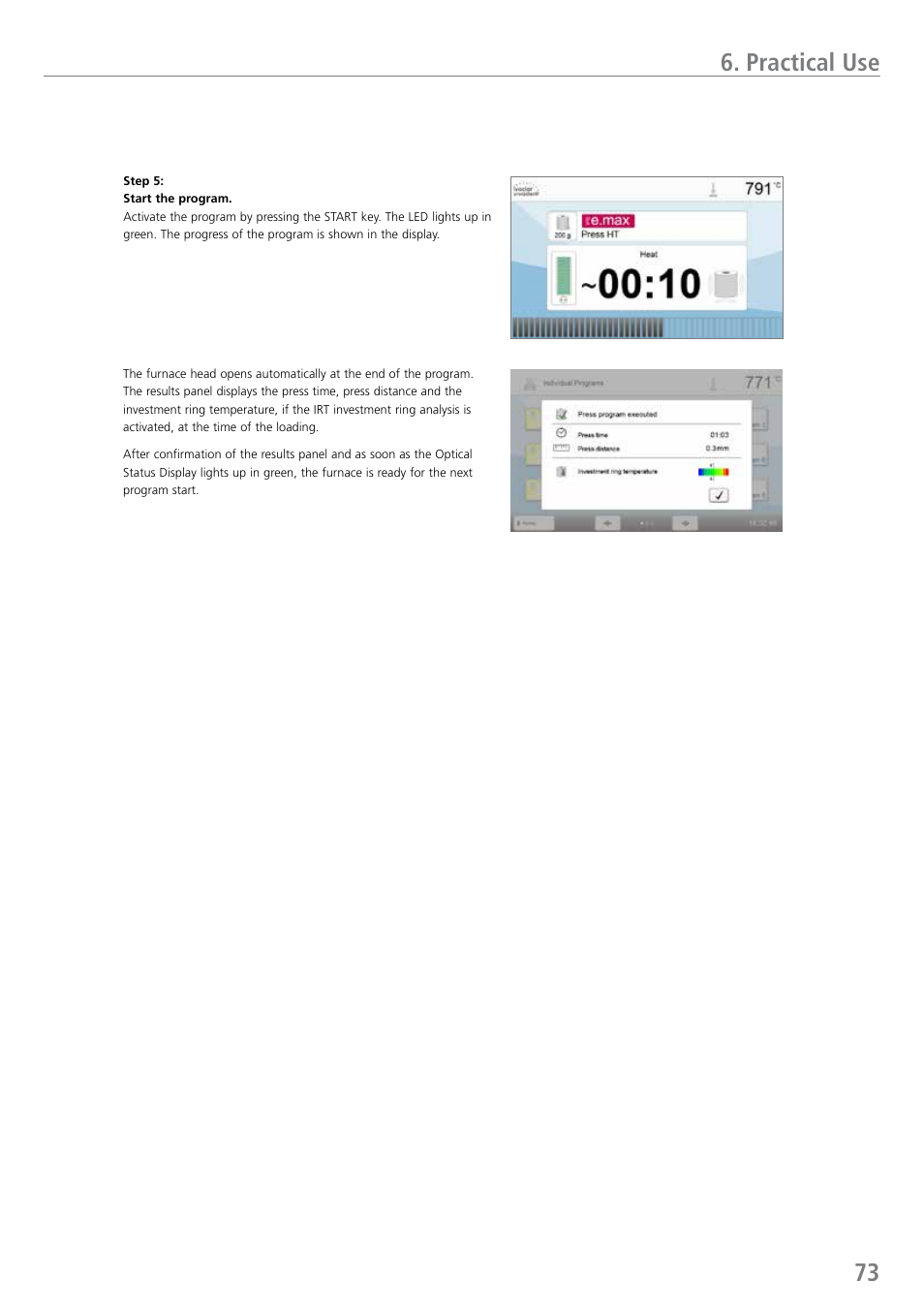 Practical use | Ivoclar Vivadent EP 5010 User Manual | Page 73 / 92