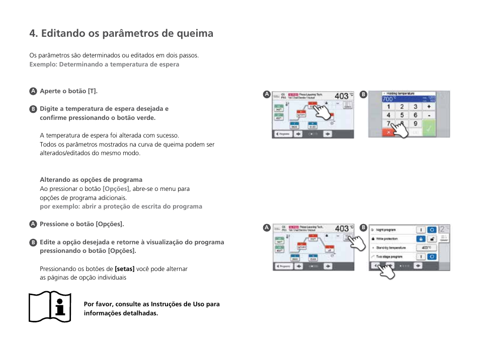 Editando os parâmetros de queima | Ivoclar Vivadent P310 - Short Instructions User Manual | Page 38 / 40
