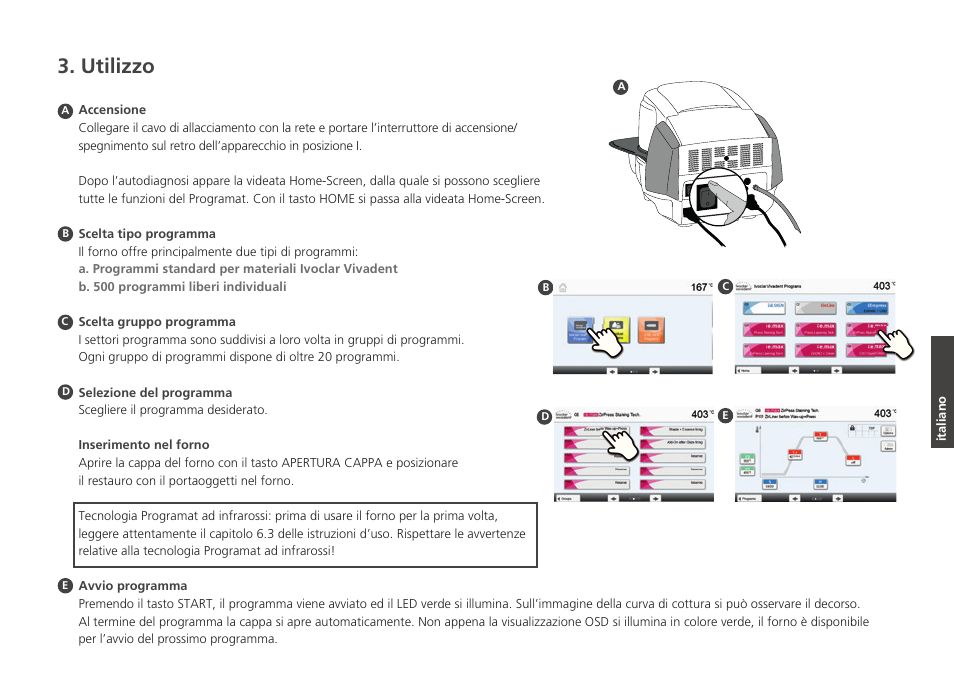 Utilizzo | Ivoclar Vivadent P510 - Short Instructions User Manual | Page 25 / 40