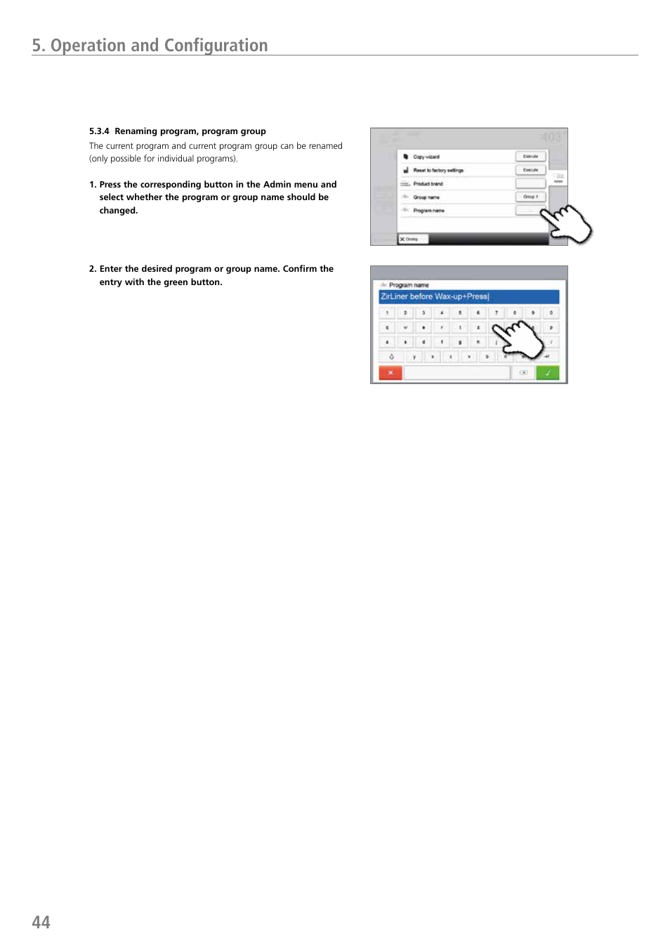 44 5. operation and configuration | Ivoclar Vivadent P710 User Manual | Page 44 / 88