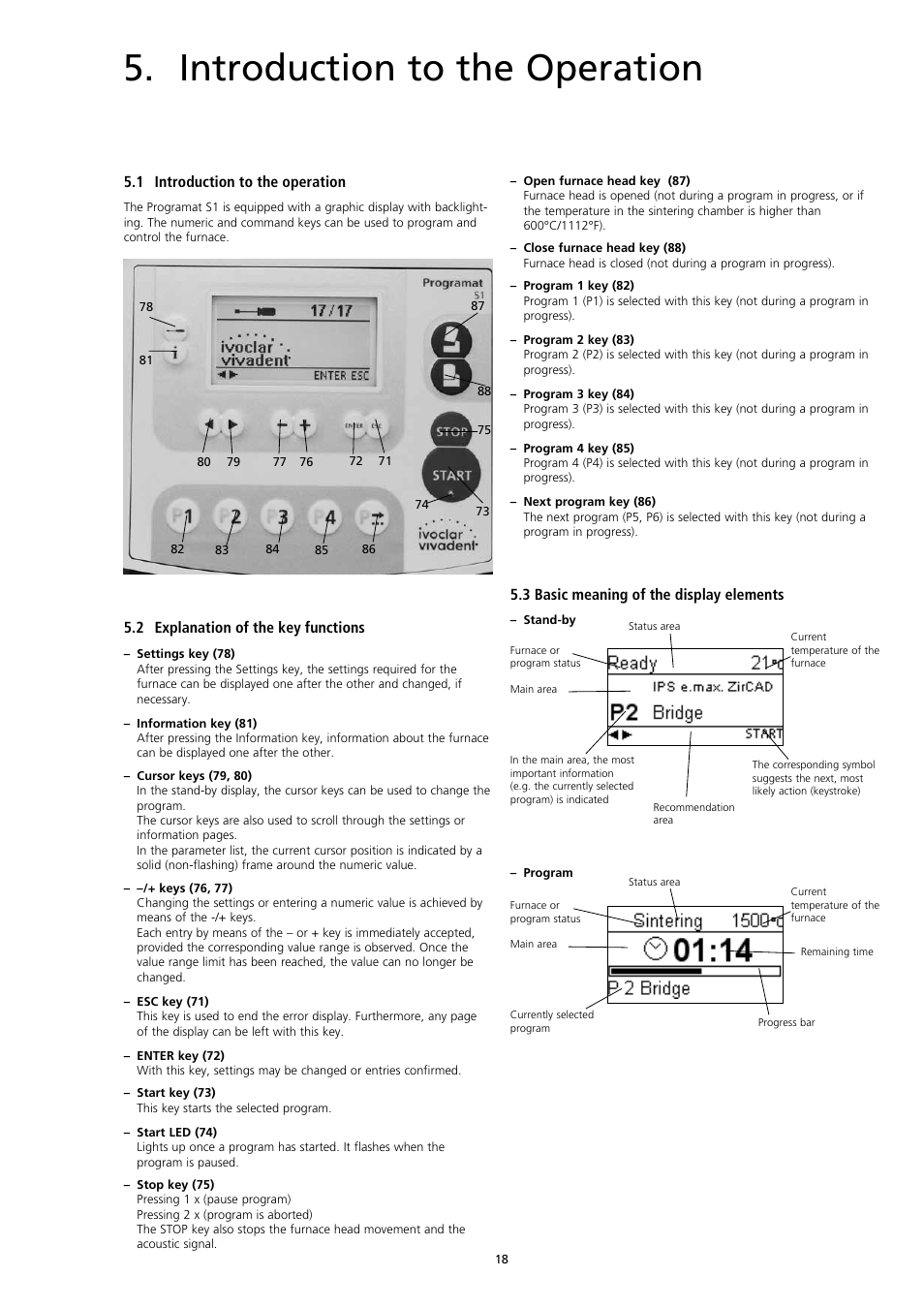 Introduction to the operation, 1 introduction to the operation, 2 explanation of the key functions | 3 basic meaning of the display elements | Ivoclar Vivadent S1 User Manual | Page 18 / 32