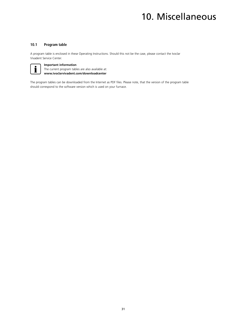 Miscellaneous | Ivoclar Vivadent S1 User Manual | Page 31 / 32