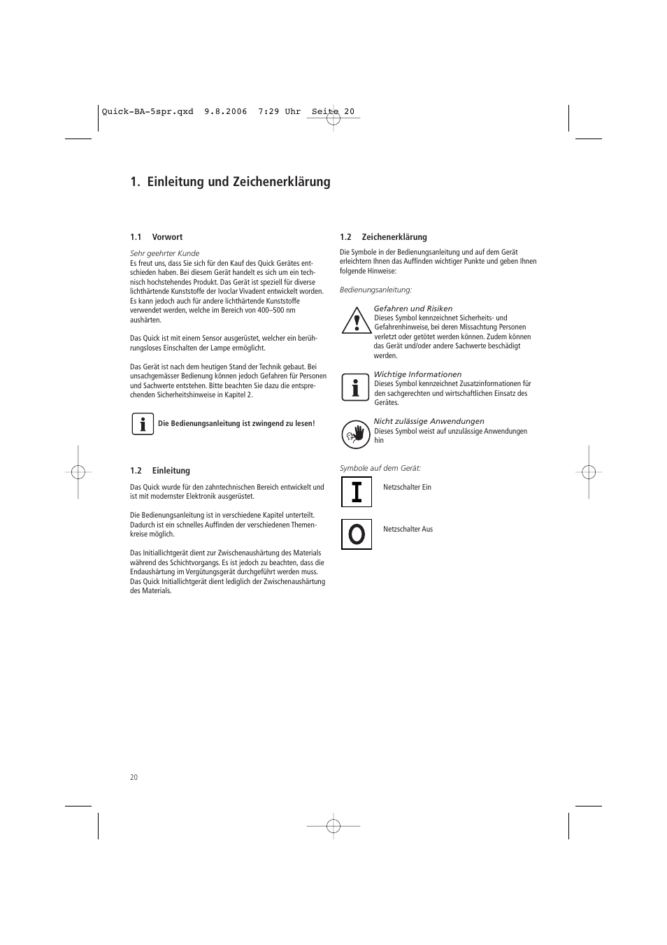 Einleitung und zeichenerklärung | Ivoclar Vivadent Quick User Manual | Page 20 / 76