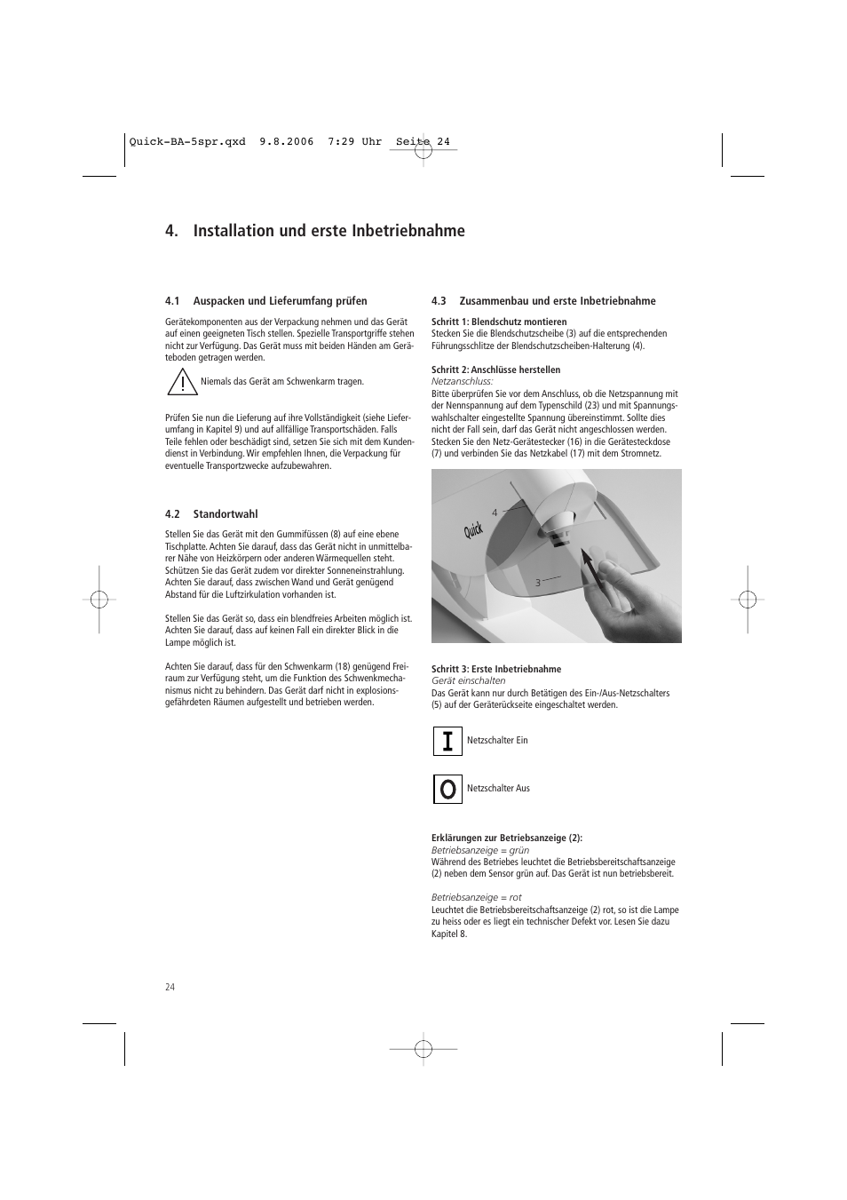 Installation und erste inbetriebnahme | Ivoclar Vivadent Quick User Manual | Page 24 / 76