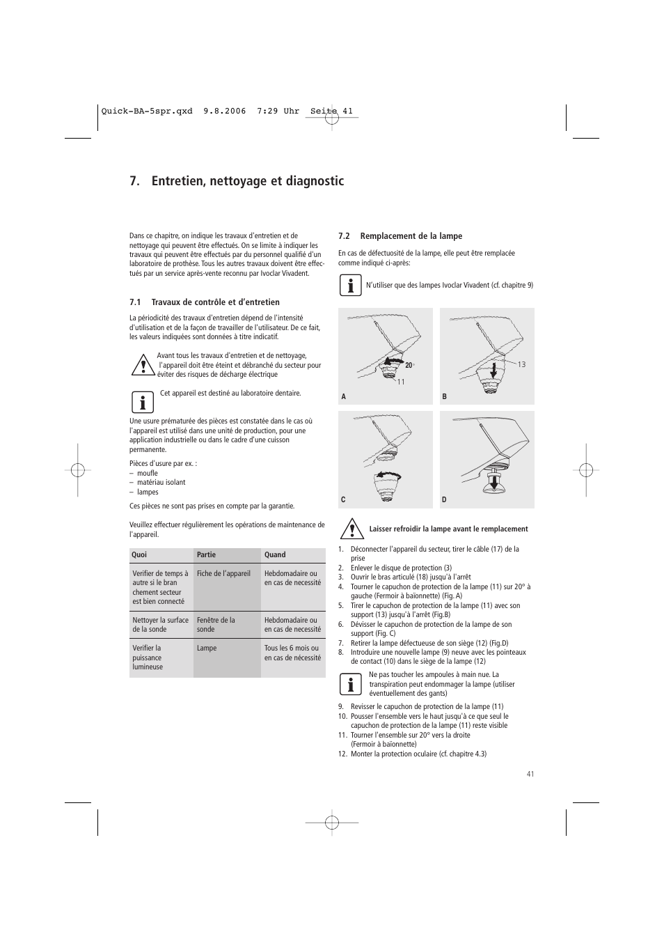 Entretien, nettoyage et diagnostic | Ivoclar Vivadent Quick User Manual | Page 41 / 76