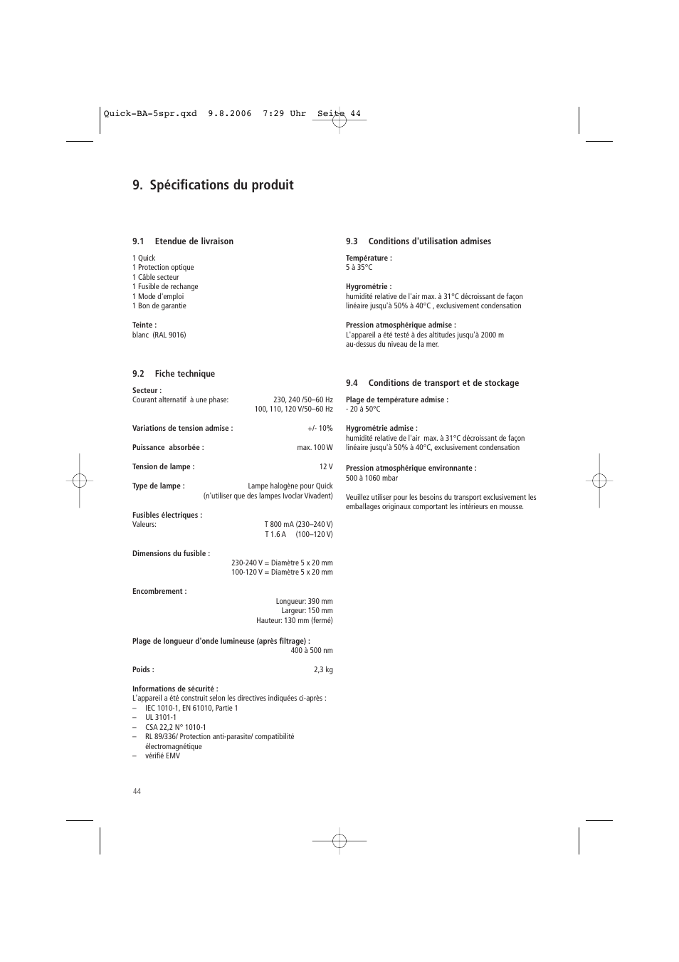 Spécifications du produit | Ivoclar Vivadent Quick User Manual | Page 44 / 76