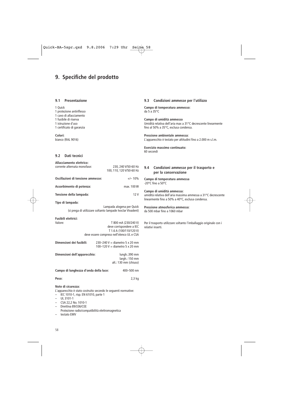 Specifiche del prodotto | Ivoclar Vivadent Quick User Manual | Page 58 / 76
