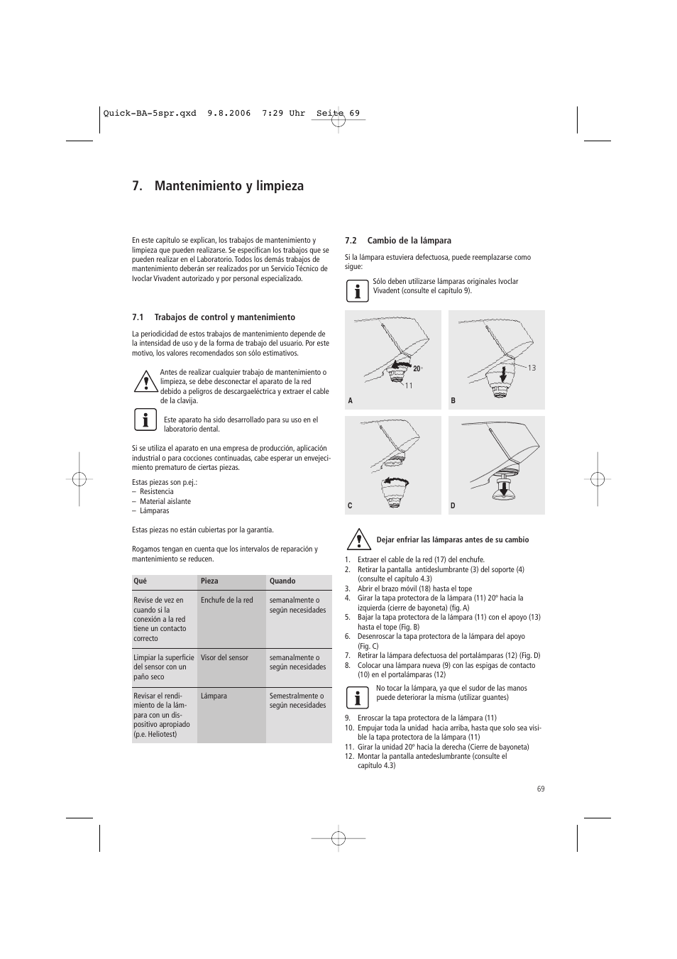 Mantenimiento y limpieza | Ivoclar Vivadent Quick User Manual | Page 69 / 76