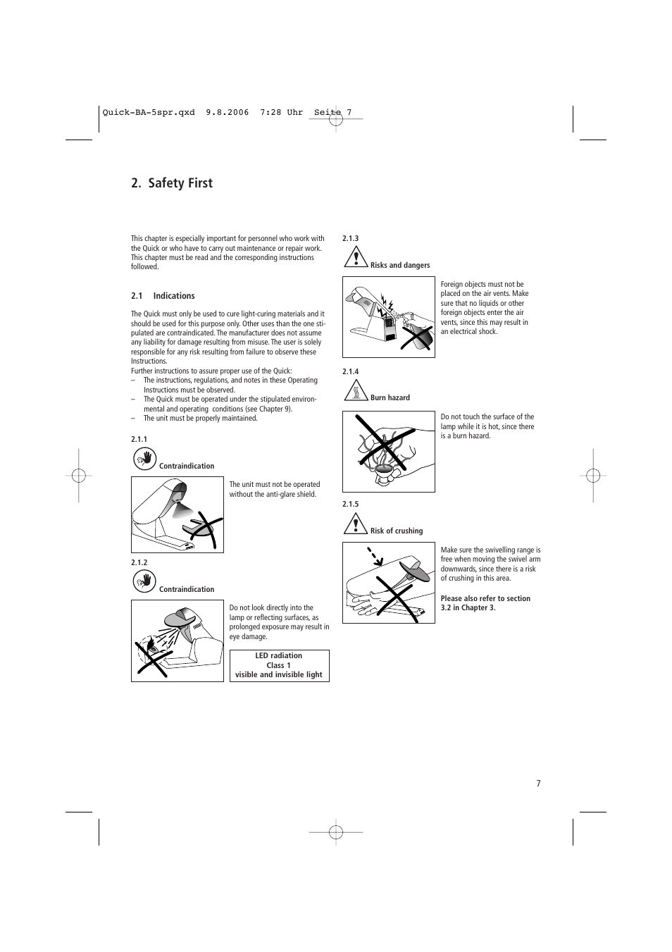 Safety first | Ivoclar Vivadent Quick User Manual | Page 7 / 76