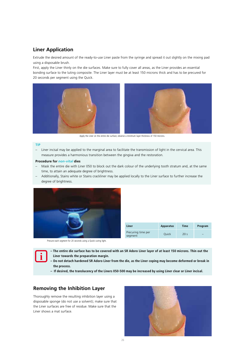 Liner application, Removing the inhibition layer | Ivoclar Vivadent SR Adoro User Manual | Page 26 / 88