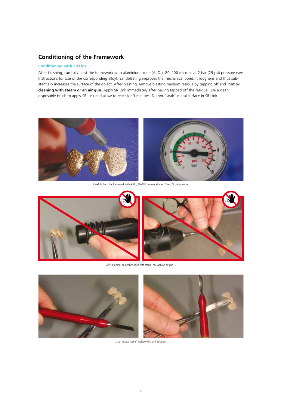 Conditioning of the framework | Ivoclar Vivadent SR Adoro User Manual | Page 38 / 88