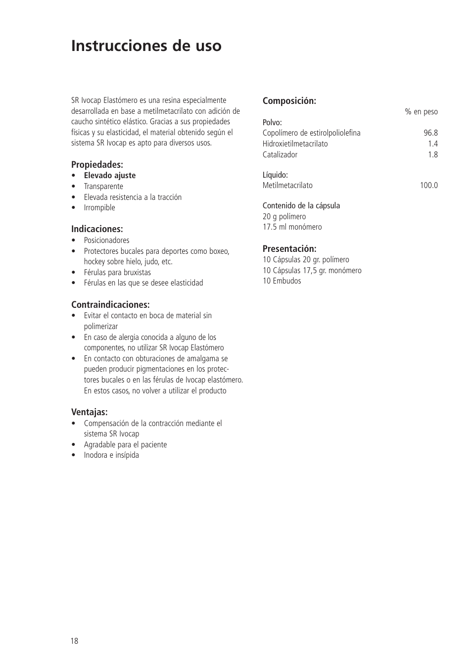 Instrucciones de uso | Ivoclar Vivadent SR Ivocap Elastomer User Manual | Page 18 / 28