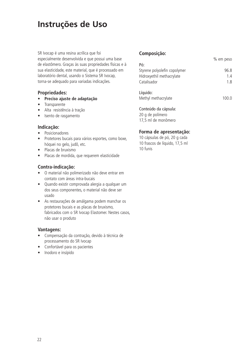 Instruções de uso | Ivoclar Vivadent SR Ivocap Elastomer User Manual | Page 22 / 28
