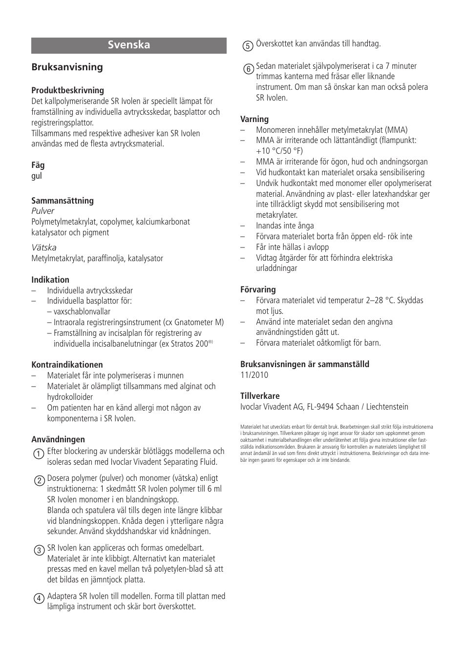 Svenska | Ivoclar Vivadent SR Ivolen User Manual | Page 9 / 16