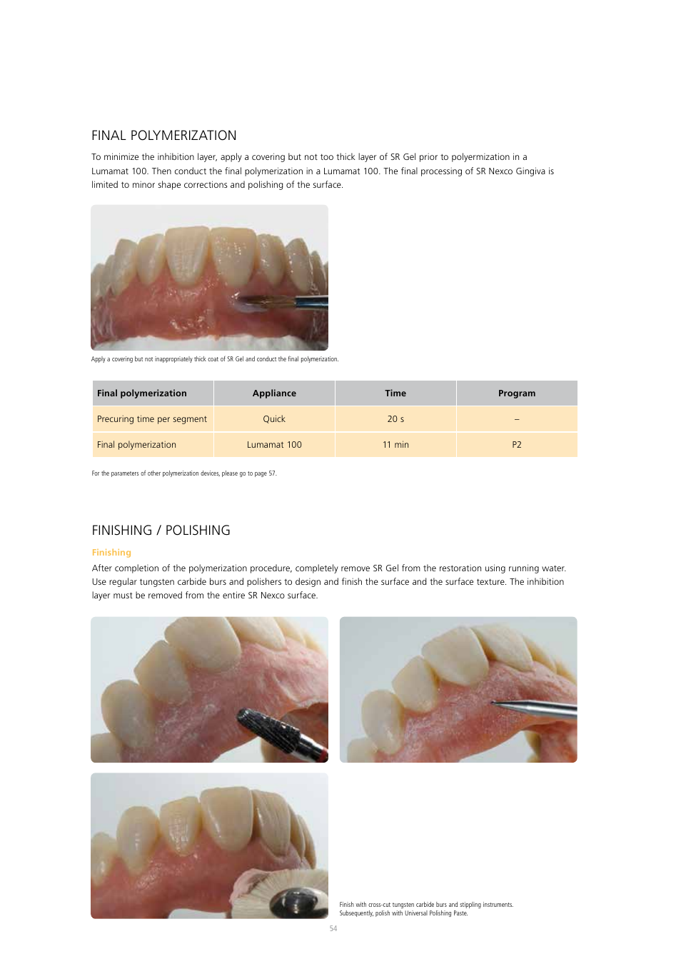 Final polymerization, Finishing / polishing | Ivoclar Vivadent SR Nexco Paste User Manual | Page 54 / 64