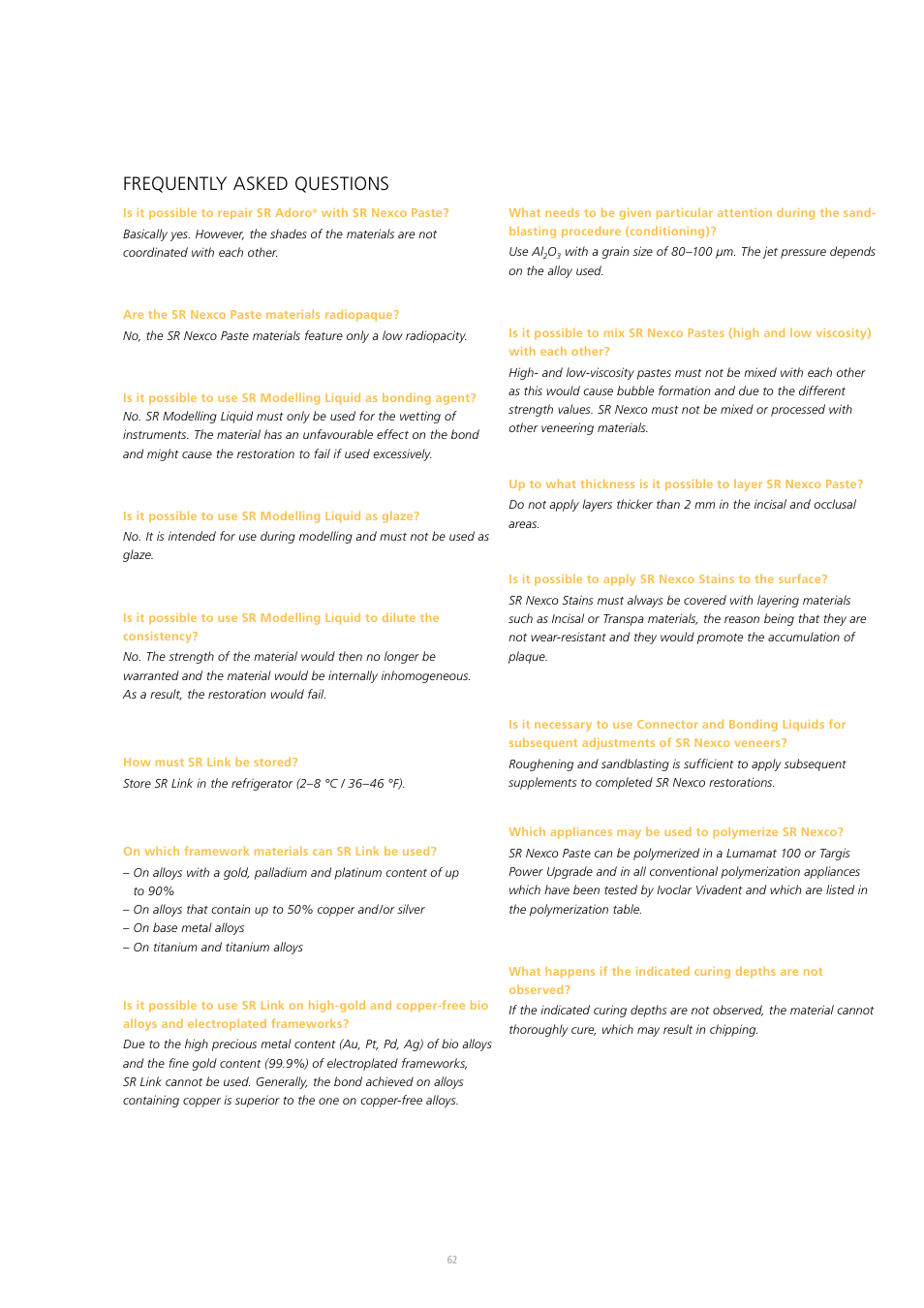 Frequently asked questions | Ivoclar Vivadent SR Nexco Paste User Manual | Page 62 / 64