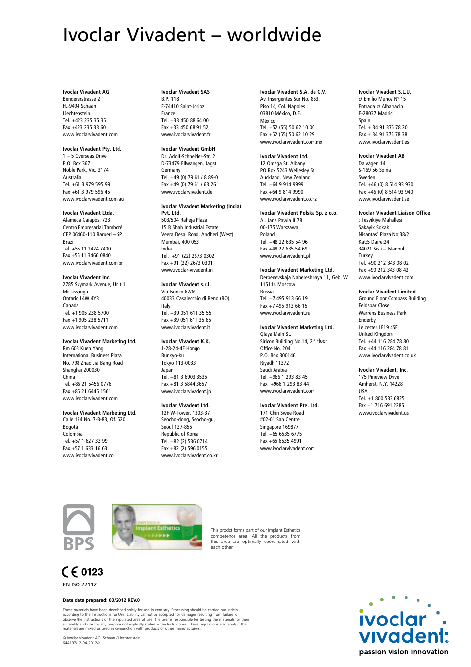 Ivoclar vivadent – worldwide | Ivoclar Vivadent SR Phonares II User Manual | Page 40 / 40