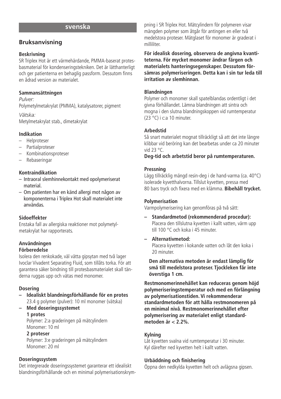 Svenska | Ivoclar Vivadent SR Triplex Hot User Manual | Page 11 / 20