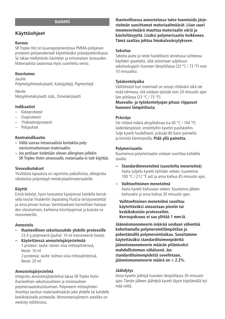 Suomi | Ivoclar Vivadent SR Triplex Hot User Manual | Page 14 / 20
