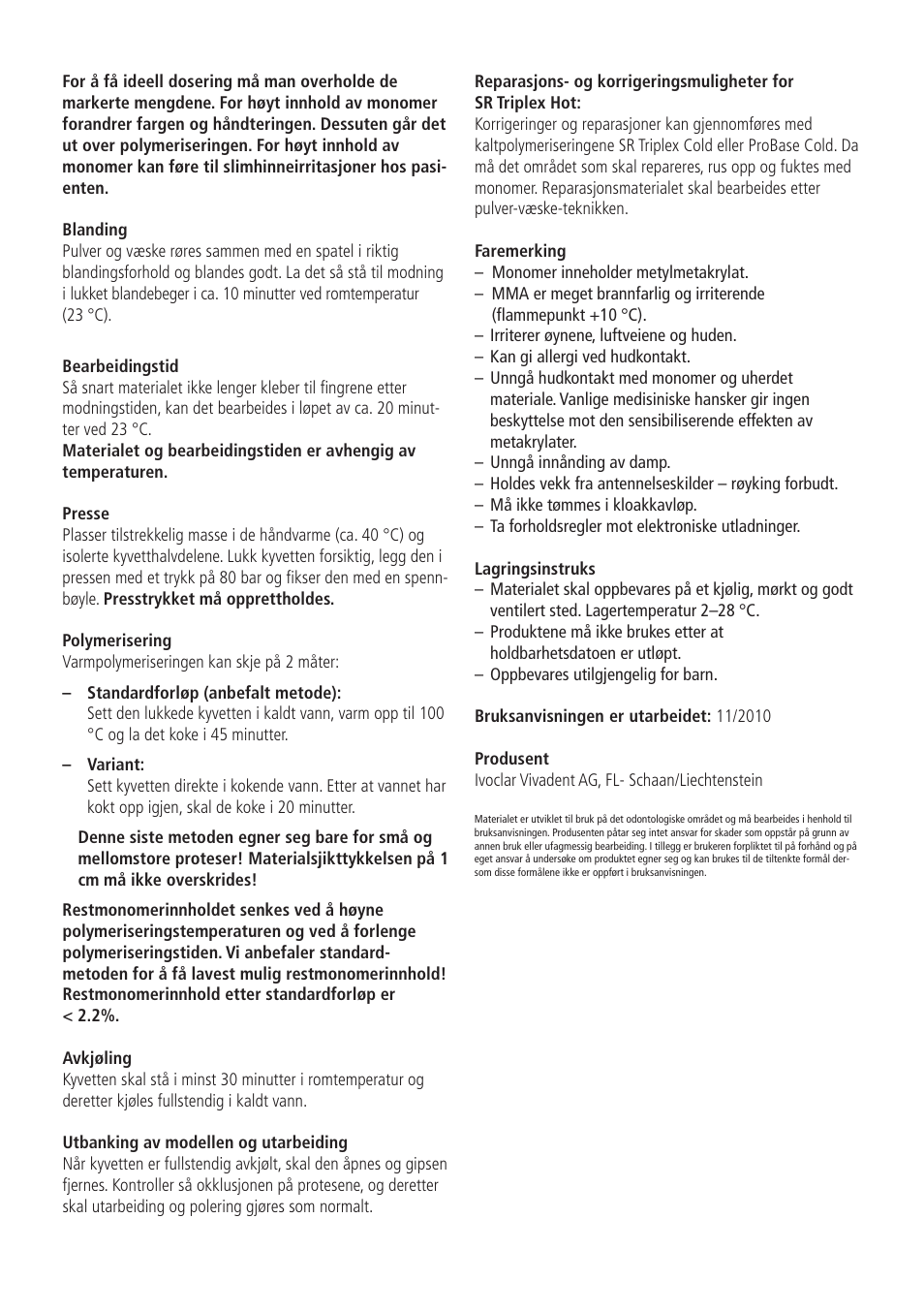 Ivoclar Vivadent SR Triplex Hot User Manual | Page 16 / 20