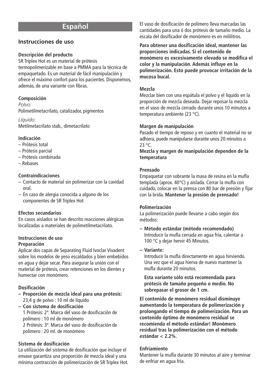 Español | Ivoclar Vivadent SR Triplex Hot User Manual | Page 8 / 20