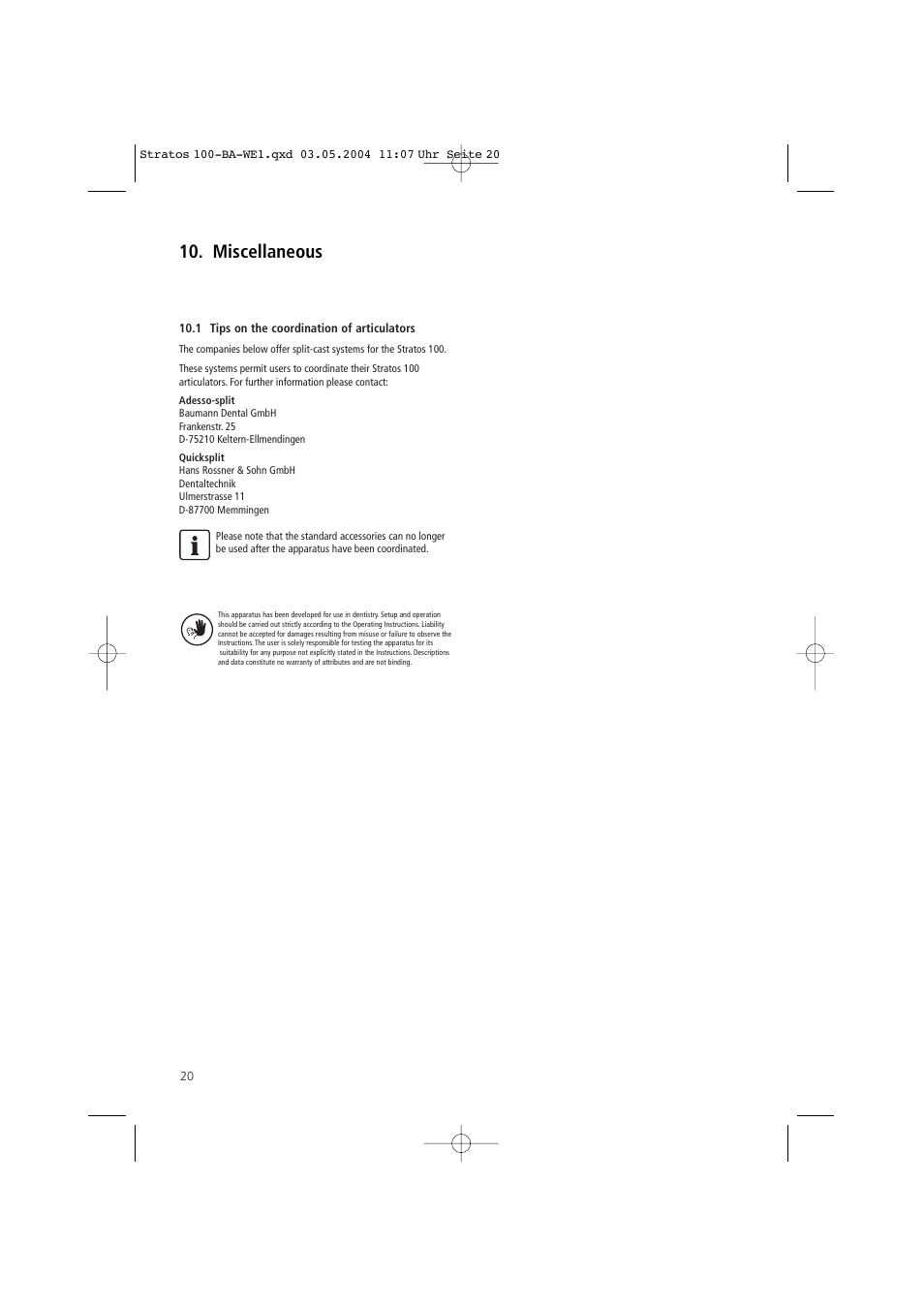 Miscellaneous | Ivoclar Vivadent Stratos 100 User Manual | Page 20 / 92