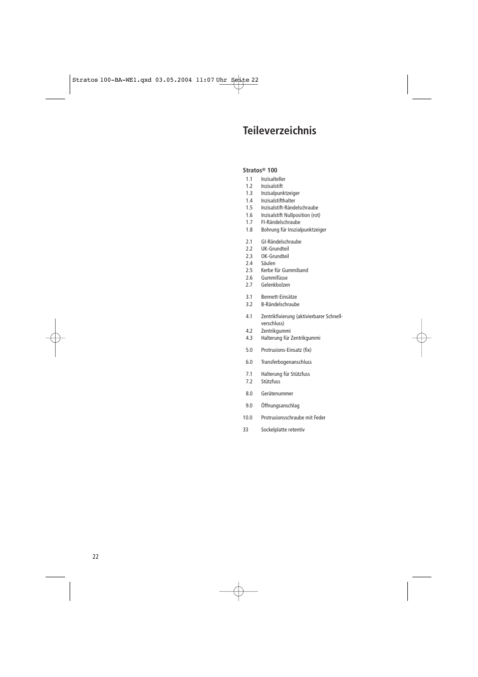 Teileverzeichnis | Ivoclar Vivadent Stratos 100 User Manual | Page 22 / 92