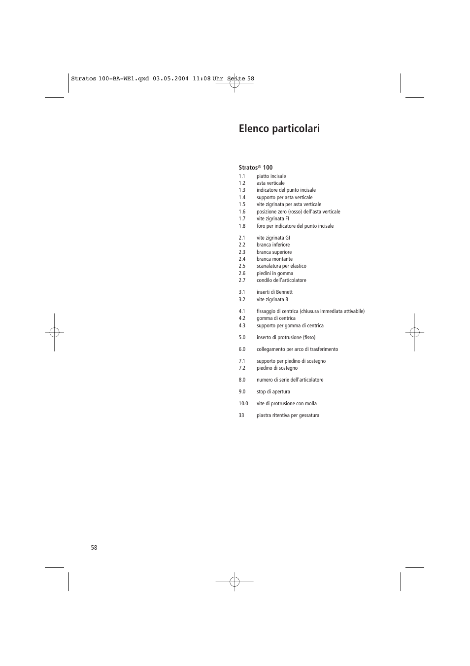 Elenco particolari | Ivoclar Vivadent Stratos 100 User Manual | Page 58 / 92