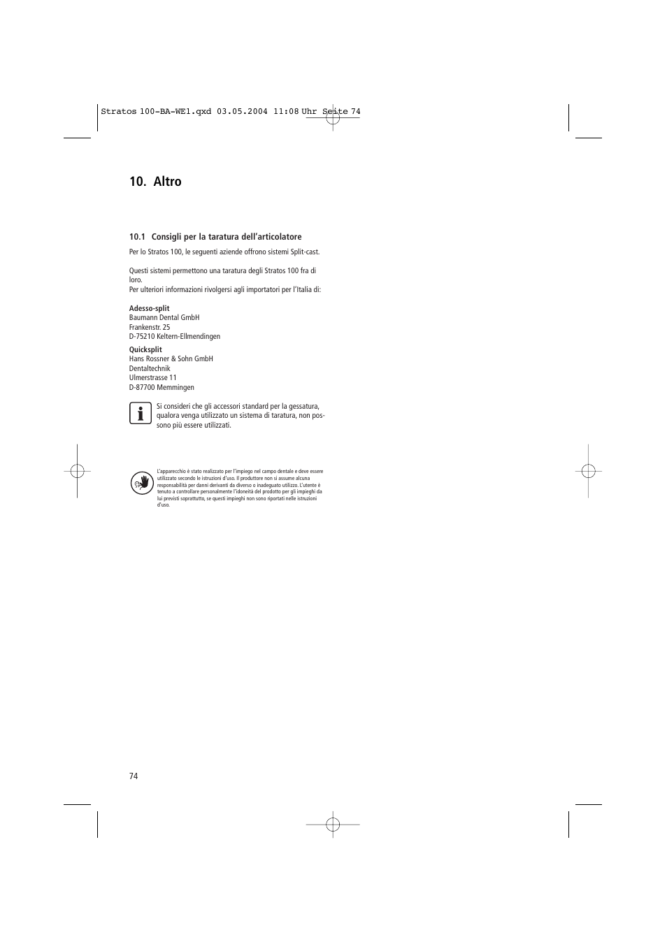 Altro | Ivoclar Vivadent Stratos 100 User Manual | Page 74 / 92