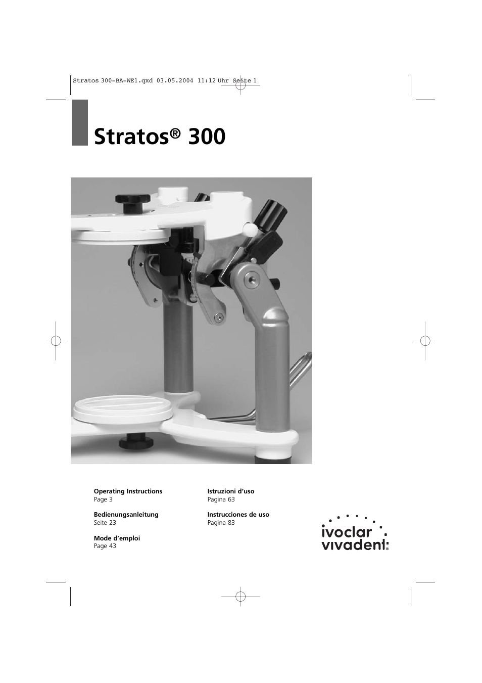 Ivoclar Vivadent Stratos 300 User Manual | 104 pages