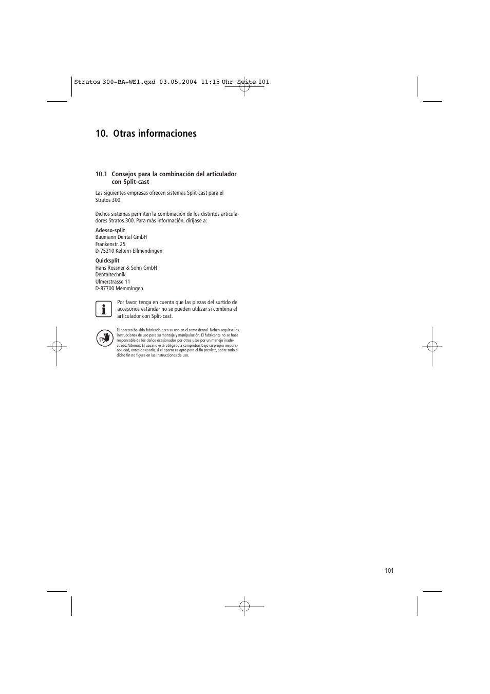 Otras informaciones | Ivoclar Vivadent Stratos 300 User Manual | Page 101 / 104