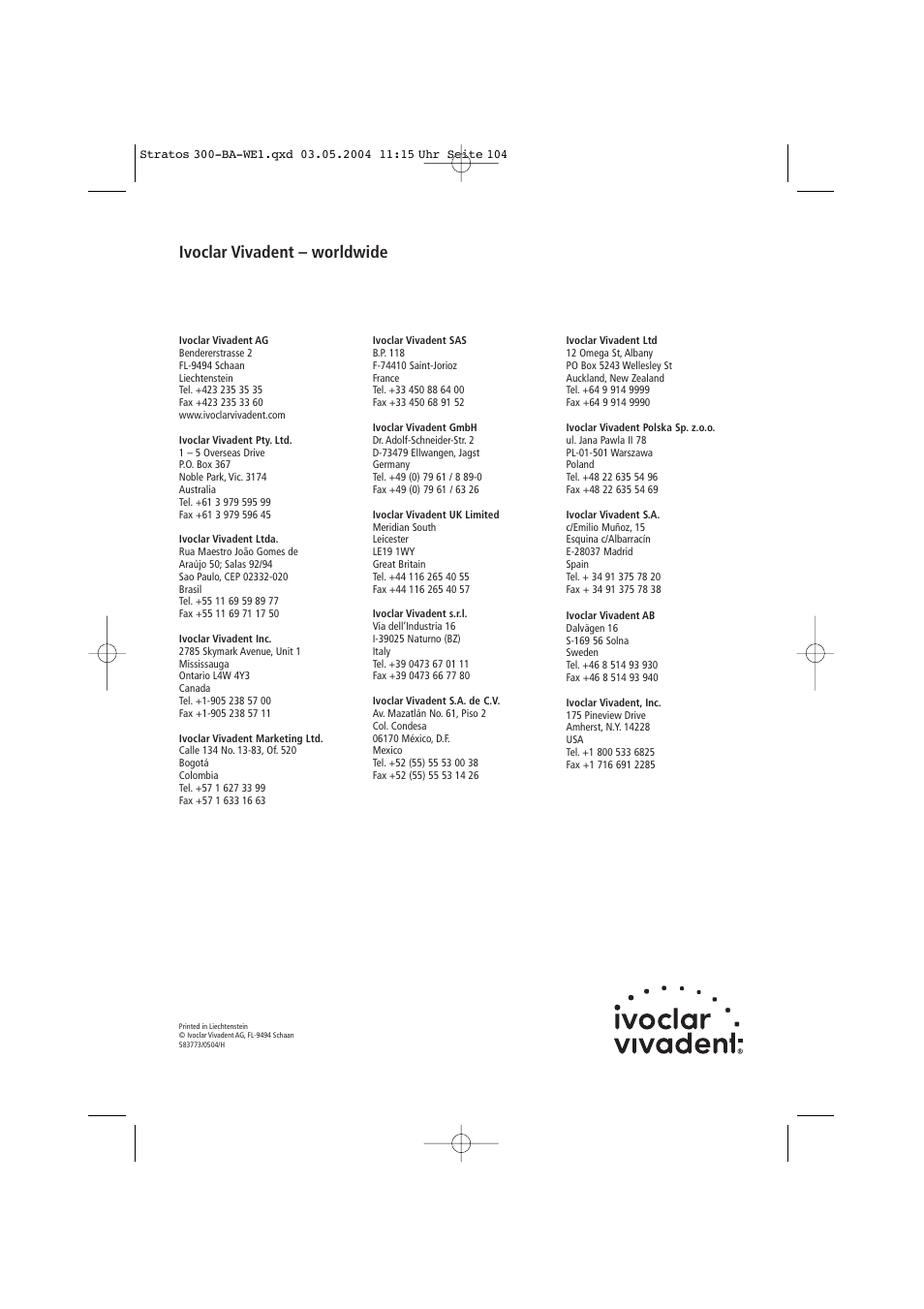 Ivoclar vivadent – worldwide | Ivoclar Vivadent Stratos 300 User Manual | Page 104 / 104