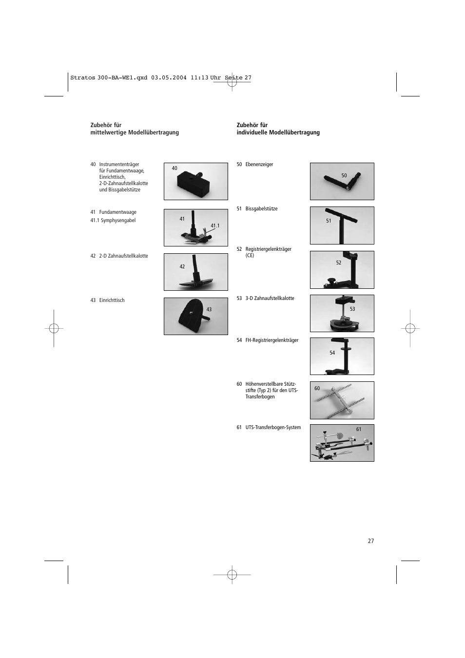 Ivoclar Vivadent Stratos 300 User Manual | Page 27 / 104