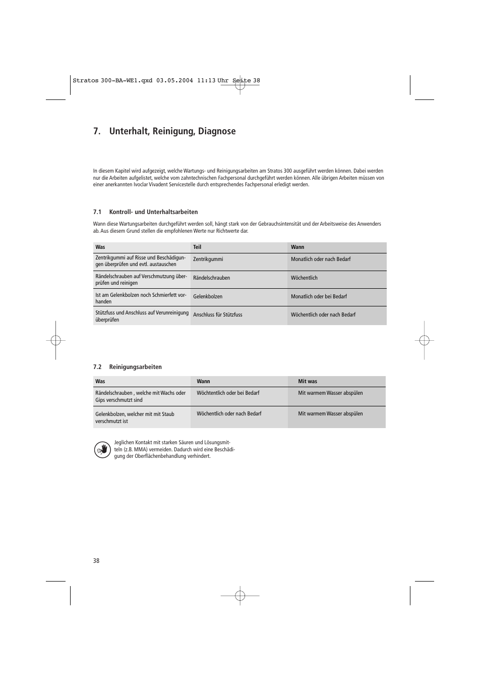 Unterhalt, reinigung, diagnose | Ivoclar Vivadent Stratos 300 User Manual | Page 38 / 104