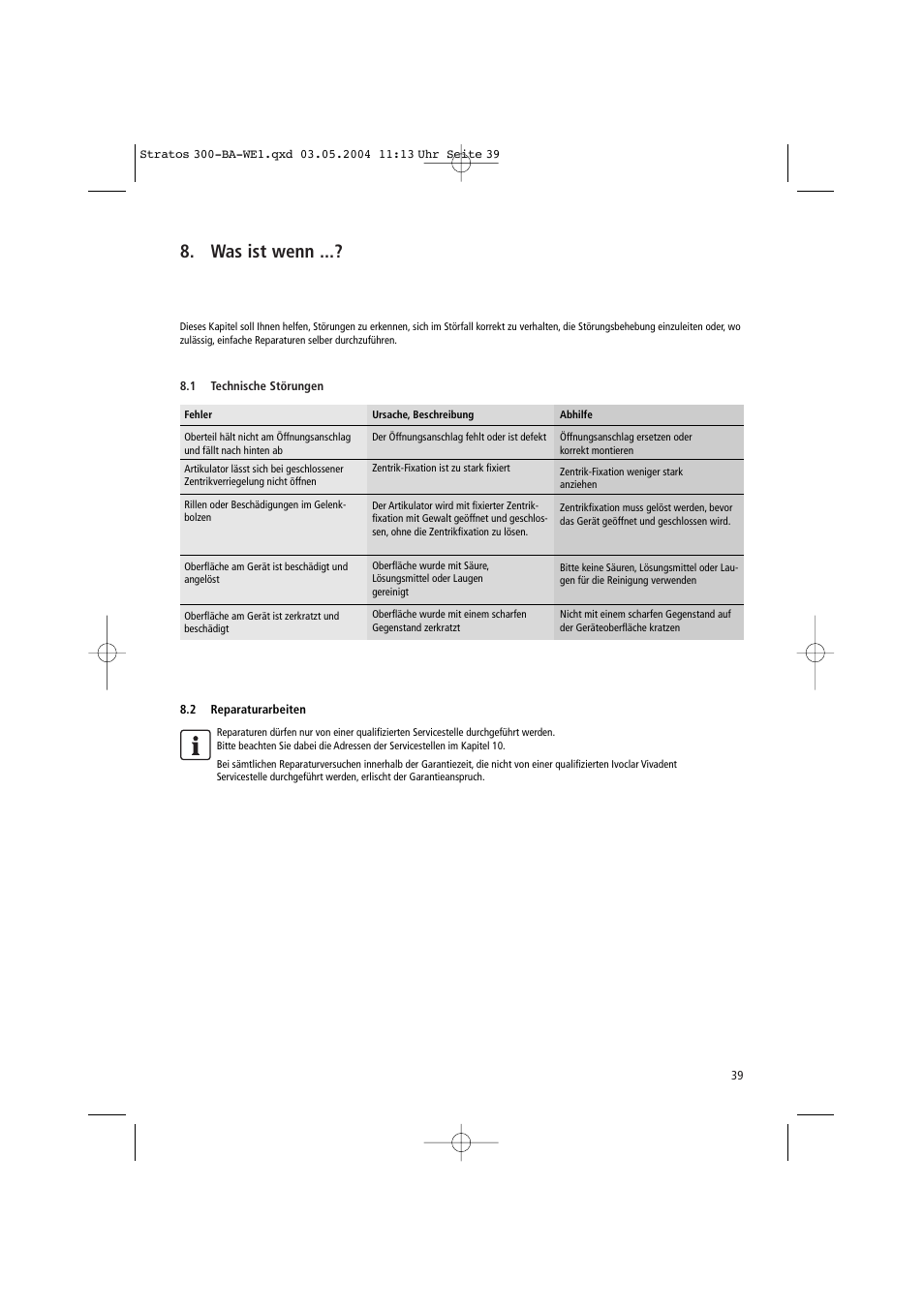 Was ist wenn | Ivoclar Vivadent Stratos 300 User Manual | Page 39 / 104