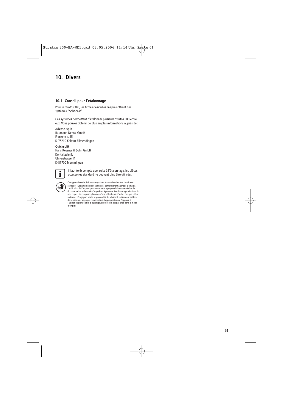 Divers | Ivoclar Vivadent Stratos 300 User Manual | Page 61 / 104