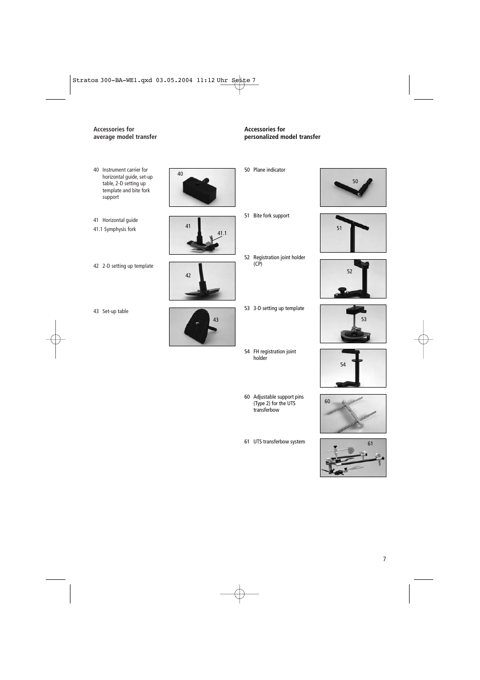 Ivoclar Vivadent Stratos 300 User Manual | Page 7 / 104