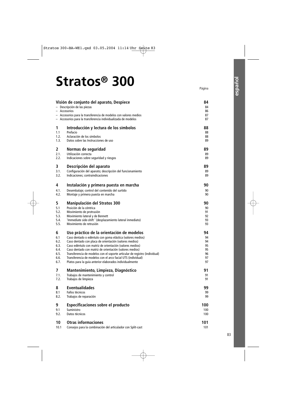 Español, Stratos | Ivoclar Vivadent Stratos 300 User Manual | Page 83 / 104