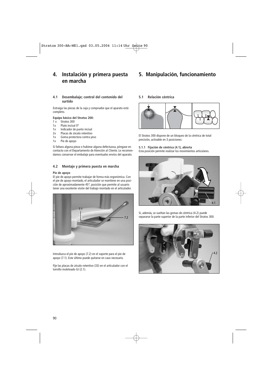 Ivoclar Vivadent Stratos 300 User Manual | Page 90 / 104