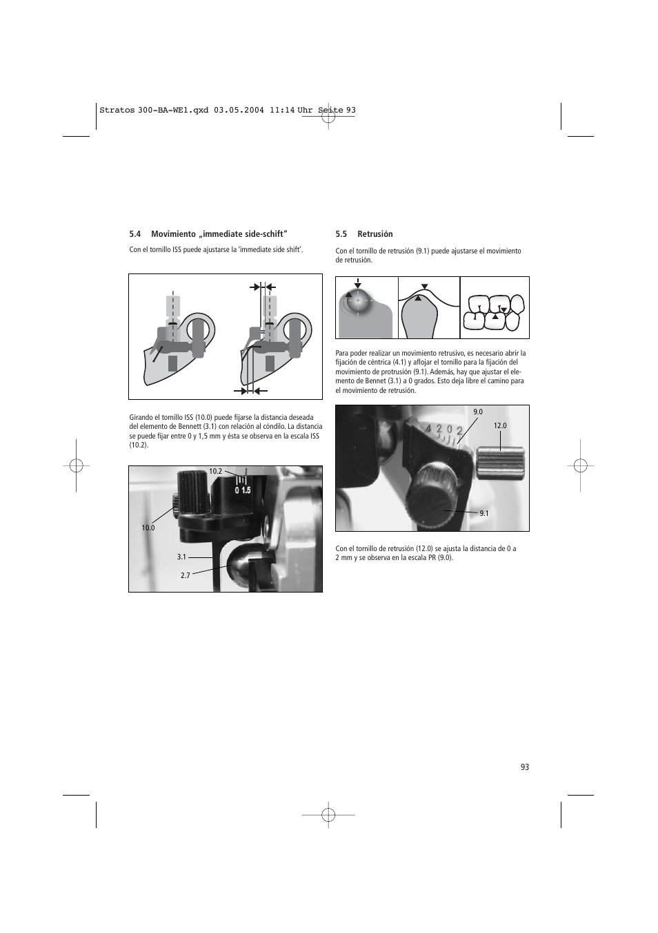 Ivoclar Vivadent Stratos 300 User Manual | Page 93 / 104