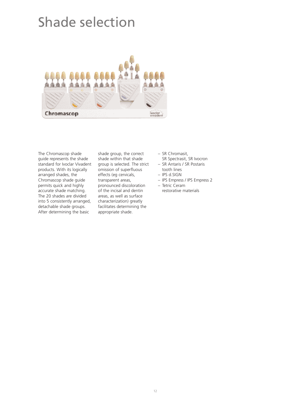 Shade selection | Ivoclar Vivadent SR Chromasit User Manual | Page 12 / 28