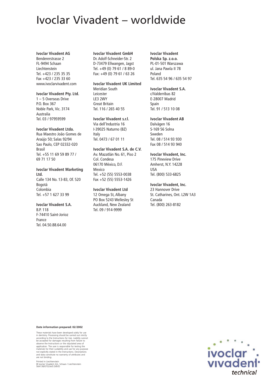 Ivoclar vivadent – worldwide | Ivoclar Vivadent SR Chromasit User Manual | Page 28 / 28