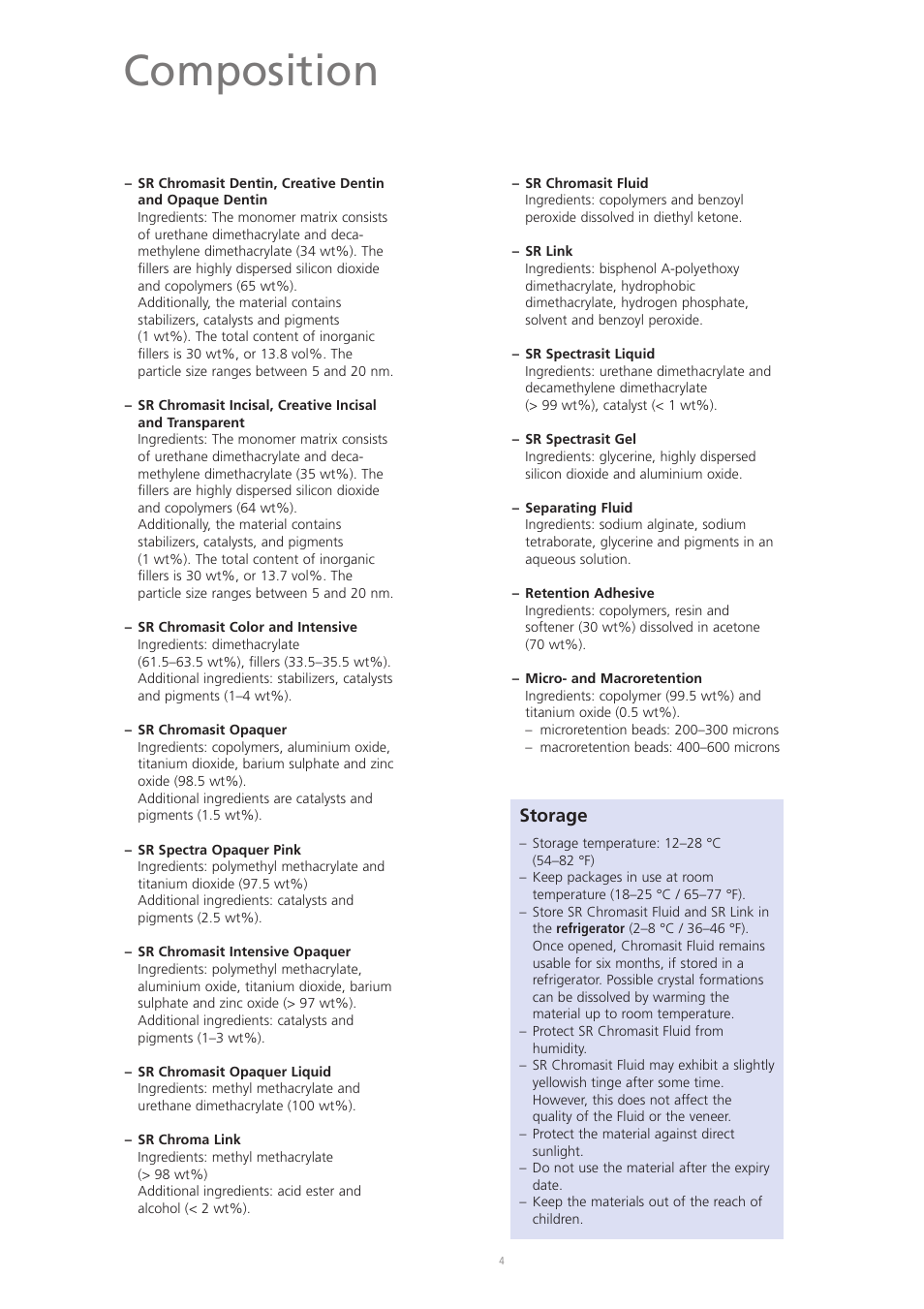 Composition, Storage | Ivoclar Vivadent SR Chromasit User Manual | Page 4 / 28