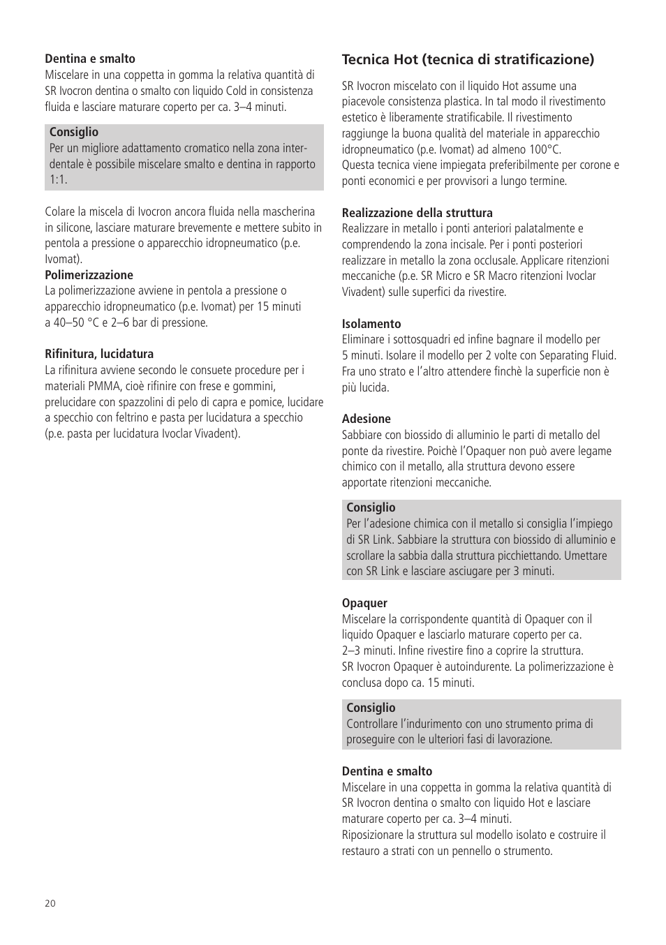 Ivoclar Vivadent SR Ivocron User Manual | Page 20 / 62