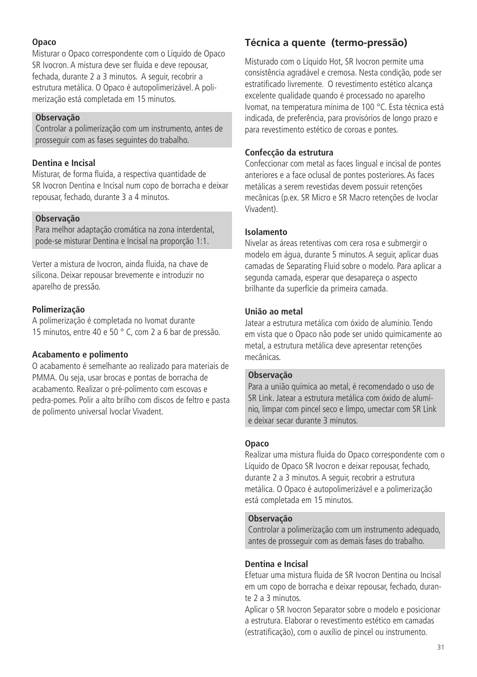 Ivoclar Vivadent SR Ivocron User Manual | Page 31 / 62