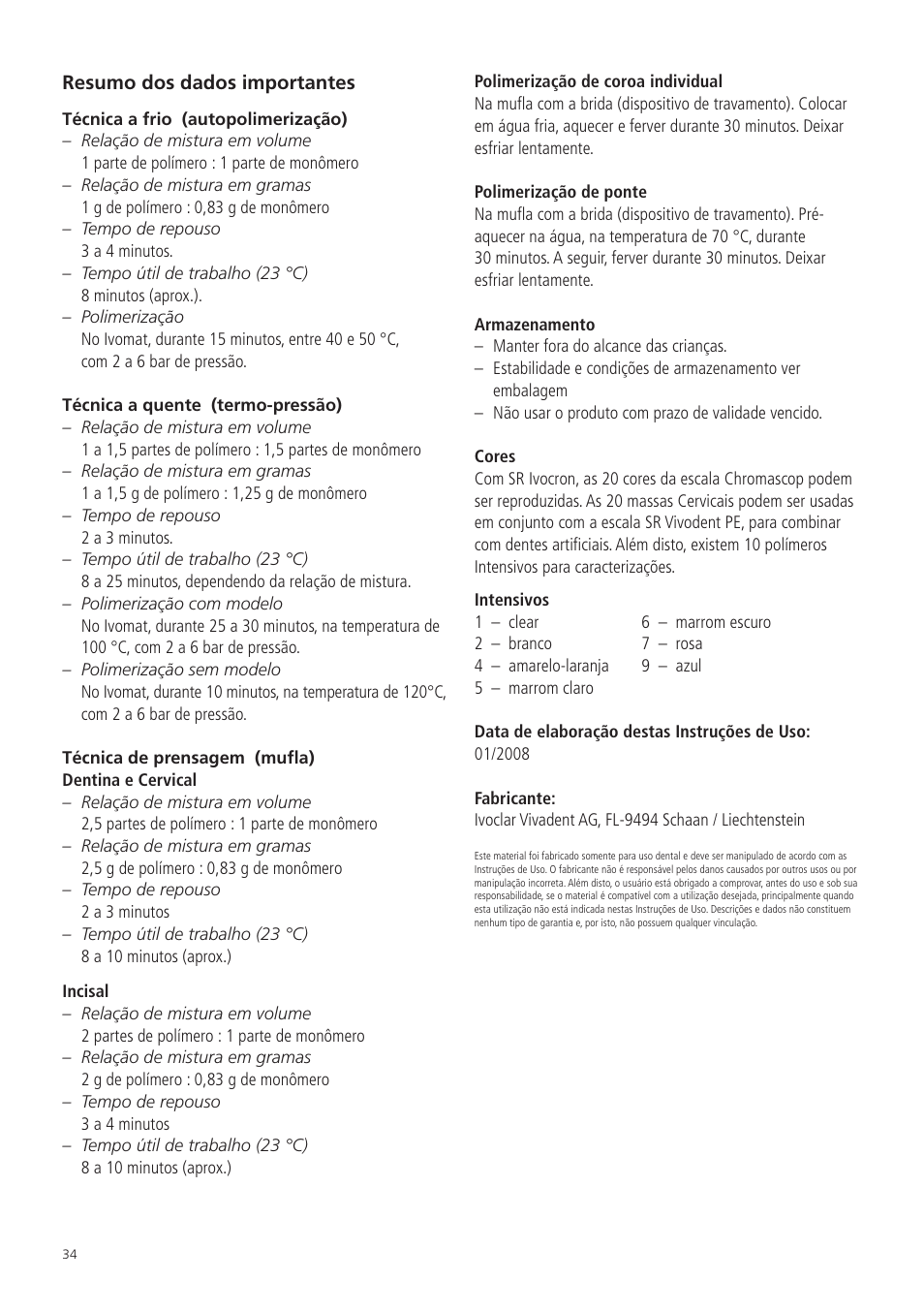 Ivoclar Vivadent SR Ivocron User Manual | Page 34 / 62