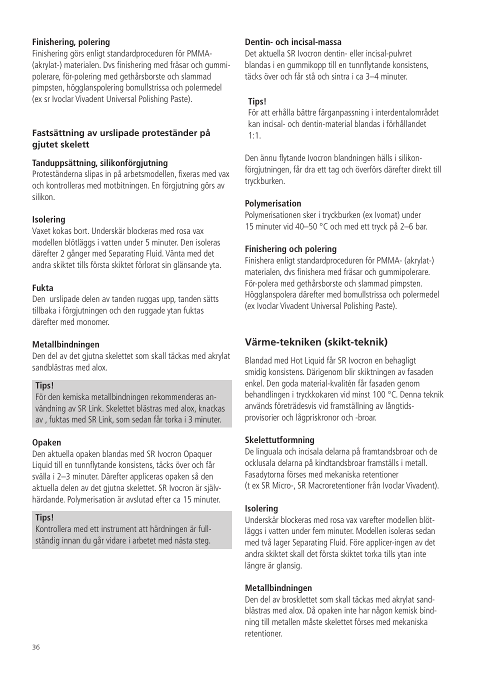 Ivoclar Vivadent SR Ivocron User Manual | Page 36 / 62